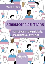 Adolescências Trans: Narrativas de Diversidade, Acolhimento e Exclusão | Livro Essencial - imagem 2