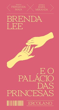 Brenda Lee e o Palácio das Princesas: Uma História de Amor, Resiliência e Acolhimento - imagem 1