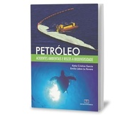 Petróleo e Biodiversidade: Entenda os Riscos e Acidentes Ambientais - imagem 4