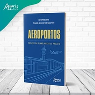 Planejamento e Projeto de Aeroportos: Guia Essencial para Engenheiros e Profissionais - imagem 4