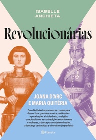 Joana d'Arc e Maria Quitéria: Heroínas Revolucionárias da Autodeterminação - imagem 1