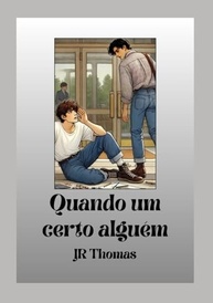 Quando Um Certo Alguém: Descubra o Amor e a Identidade na Faculdade - imagem 2