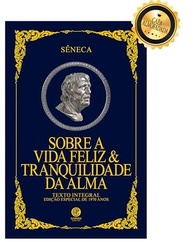 Vida Feliz & Tranquilidade da Alma: Edição Luxo Almofadada de Sêneca - imagem 2