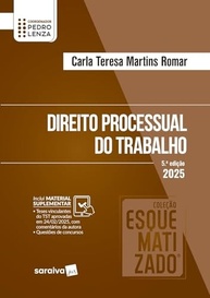 Direito Processual do Trabalho Esquematizado: Guia Essencial 5ª Edição 2025 - imagem 2