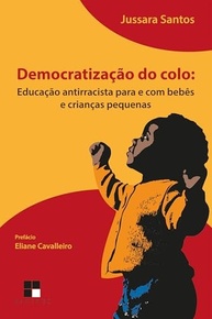 Educação Antirracista para Bebês e Crianças: Democratizando o Colo e o Afeto - imagem 2