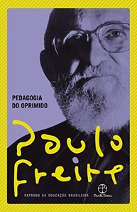Pedagogia do Oprimido: Transforme a Educação com Paulo Freire - imagem 2