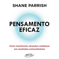 Pensamento Eficaz: Domine Decisões e Transforme o Cotidiano em Sucesso - imagem 1