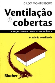 Arquitetura Tropical: Ventilação e Cobertas Essenciais para Projetos Eficientes - imagem 1