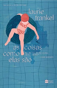 As Coisas Como Elas São: Uma História Emocionante Sobre Família e Transformação - imagem 2