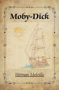 Moby Dick: A Saga Épica do Capitão Ahab e a Baleia Branca (Edição em Inglês) - imagem 1