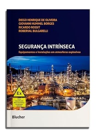 Segurança intrínseca: equipamentos e instalações em atmosferas explosivas - imagem 2