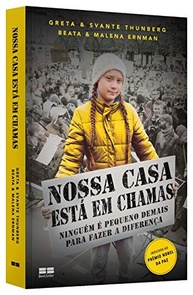 Nossa Casa Está em Chamas: O Livro Inspirador de Greta Thunberg - imagem 4