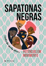 Sapatonas Negras: Potências em Movimento - Raíla de Melo Alves - imagem 1
