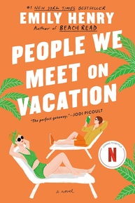 People We Meet on Vacation: Um Romance Inesquecível de Emily Henry - imagem 1