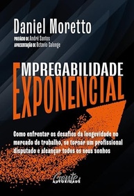 Empregabilidade Exponencial: Torne-se um Profissional Disputado e Alcance Seus Sonhos - imagem 2
