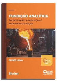Fundição Analítica: Domine Solidificação, Alimentação e Enchimento de Peças - imagem 1