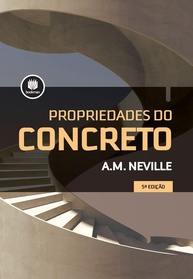 Propriedades do Concreto: A Bíblia da Engenharia Civil para Profissionais e Estudantes - imagem 1