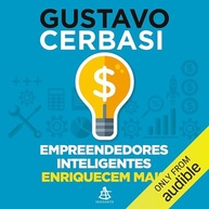 Empreendedores Inteligentes Enriquecem Mais: Domine Suas Finanças e Cresça - imagem 2