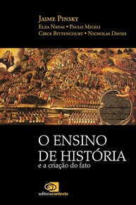 O Ensino de História: Desvendando a Criação do Fato Histórico - imagem 1