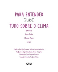 Desvende o Clima: Entenda as Mudanças Climáticas de Forma Visual e Descontraída - imagem 4