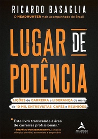 Lugar de Potência: Domine Carreira e Liderança com Insights de 10.000 Entrevistas - imagem 1