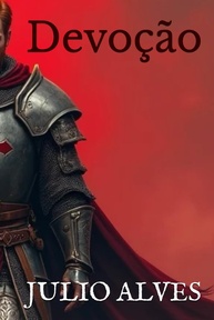 Devoção: Uma Saga Épica de Magia, Profecia e Amor em Avelar - imagem 1