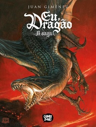 Eu, Dragão: A Saga - Nova Edição de Luxo | Aventura Épica de Juan Giménez - imagem 1