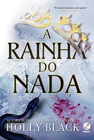 A Rainha do Nada: O Épico Desfecho da Trilogia O Povo do Ar - imagem 2