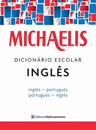 Michaelis Dicionário Escolar Inglês: Seu Guia Completo para o Inglês Americano e Britânico - imagem 2