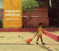 Espaços Afetivos: Descubra Como a Escola Habita Você | Livro Essencial - imagem 2