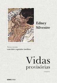 Vidas Provisórias: Edição Especial Capa Dura - Romance Impactante de Edney Silvestre - imagem 1