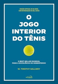 O Jogo Interior do Tênis - Edição Especial Bill Gates (Capa Dura) - imagem 2