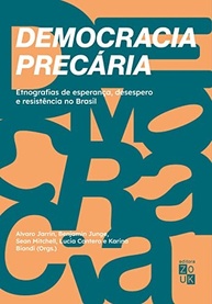 Democracia Precária: Etnografias da Esperança e Resistência no Brasil - imagem 2