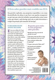 O Que Esperar Quando Você Está Esperando: Guia Completo e Ilustrado da Gravidez - imagem 3
