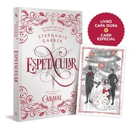 Espetacular: Novela da Trilogia Caraval Edição Especial Colecionador (Capa Dura) - imagem 1