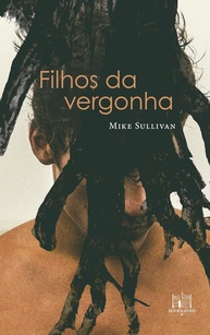 Filhos da Vergonha: Poemas que Revelam o Universo LGBTQIA+ Esquecido - imagem 1