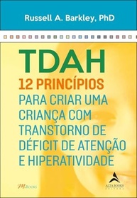 TDAH em Crianças: 12 Princípios Essenciais para Pais e Família - imagem 2