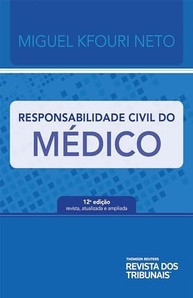 Responsabilidade Civil do Médico: 12ª Edição - Referência Essencial - imagem 2