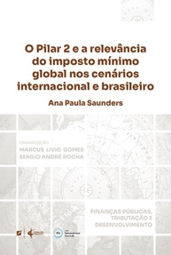 Pilar 2 e Imposto Mínimo Global: Guia Essencial para o Cenário Brasileiro - imagem 3