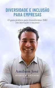 Diversidade e Inclusão para Empresas: Guia Essencial para Liderança e Desenvolvimento - imagem 2
