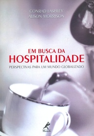 Em Busca da Hospitalidade: Um Guia Essencial para um Mundo Globalizado - imagem 1
