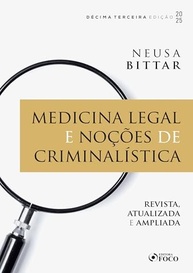 Medicina Legal e Criminalística 13ª Edição 2025: Guia Essencial para Profissionais e Estudantes - imagem 2