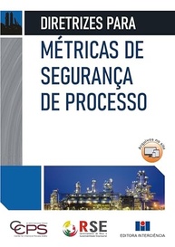 Métricas de Segurança de Processo: Guia Essencial para Liderança e Melhoria Contínua - imagem 2