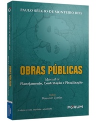 Manual Essencial: Planejamento, Contratação e Fiscalização de Obras Públicas (Lei 14.133/21) - imagem 3