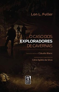 O Caso dos Exploradores de Cavernas: Desvende a Argumentação Jurídica Essencial - imagem 2