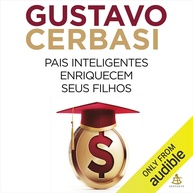 Pais Inteligentes: Guia Essencial para Enriquecer Seus Filhos Financeiramente - imagem 1