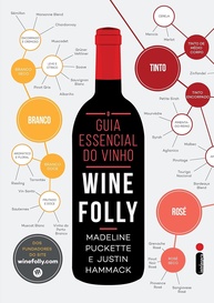 Wine Folly: O Guia Essencial do Vinho para Iniciantes e Apaixonados - imagem 1