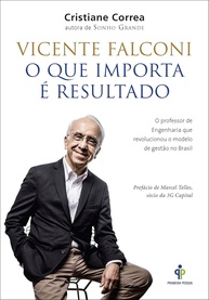 Vicente Falconi: O Livro Essencial Sobre Gestão e Resultados que Transformou o Brasil - imagem 1