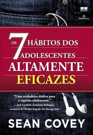Os 7 Hábitos dos Adolescentes Altamente Eficazes: Guia para o Sucesso e Bem-Estar - imagem 1