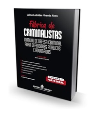 Manual de Defesa Criminal Estratégica: Guia Essencial para Defensores e Advogados - 3ª Edição - imagem 4